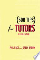 500 Tips for Tutors