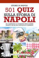 501 quiz sulla storia di Napoli