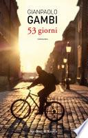 53 giorni