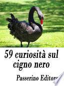 59 curiosità sul cigno nero