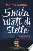 5mila watt di stelle