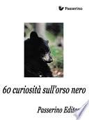 60 curiosità sull'orso nero