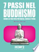 7 PASSI NEL BUDDHISMO