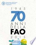 70 Anni della FAO (1945-2015)