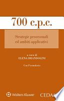 700 c.p.c. Strategie processuali ed ambiti applicativi