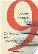 9 conferenze sullo zen keiraku shiatsu