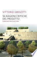 96 ragioni critiche del progetto