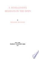 A book-lover's holidays in the open