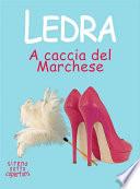 A caccia del Marchese