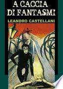 A caccia di fantasmi