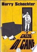 A cazzo di cane