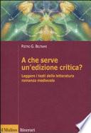 A che serve un'edizione critica?