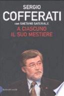 A ciascuno il suo mestiere