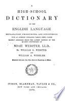 A Common-school Dictionary of the English Language, Explanatory, Pronouncing, and Synonymous