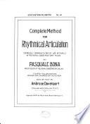 A Complete Method for Rhythmical Articulation...