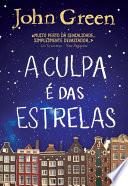 Libro A Culpa é das Estrelas