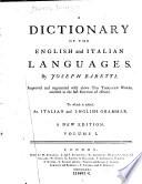 A dictionary of the English and Italian languages. By Joseph Baretti