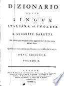 A dictionary of the English and Italian languages. By Joseph Baretti