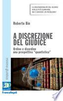 A discrezione del giudice. Ordine e disordine: una prospettiva quantistica