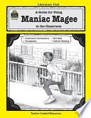 A Guide for Using Maniac Magee in the Classroom