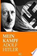 A. Hitler. Mein Kampf - La Mia Battaglia