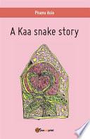 A Kaa snake story