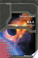 A.L.I. Alleanza libera intergalattica