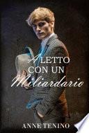 A letto con un miliardario