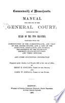 A Manual for the Use of the General Court