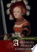 A Medieval Woman's Companion