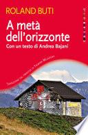 A metà dell'orizzonte