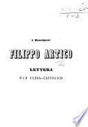 A Monsignor Filippo Artico. Lettera d'un Ultra-Cattolico