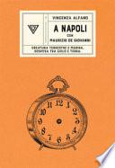 A Napoli con Maurizio de Giovanni. Creatura terrestre e marina, sospesa tra cielo e terra