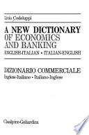 A New Dictionary of Economics and Banking