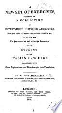 A New Set of Exercises, ... for the ... student of the Italian language, etc
