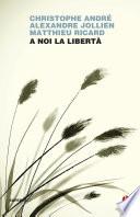 A noi la libertà