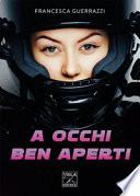 A occhi ben aperti