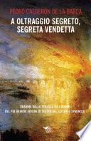 A oltraggio segreto, segreta vendetta