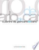A partire da Giancarlo De Carlo
