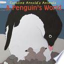A Penguin's World