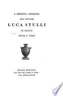 A perpetua onoranza del dottor Luca Stulli di Ragusa