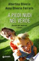 A piedi nudi nel verde. Giocare per imparare a vivere
