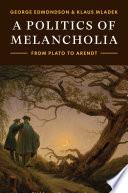 A Politics of Melancholia