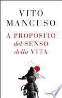 A proposito del senso della vita