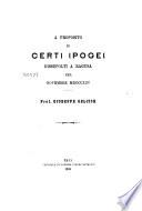 A proposito di certi ipogei dissepolti a Ragusa nel novembre MDCCCXCV