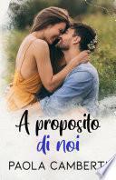 A proposito di noi
