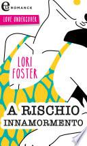 A rischio innamoramento (eLit)
