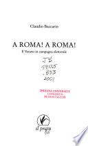 A Roma! a Roma!