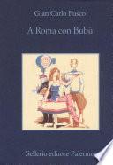 A Roma con Bubù