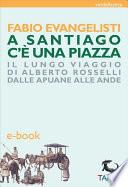 A Santiago c'è una piazza